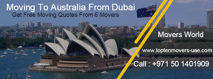 Moving from Dubai to Australia?